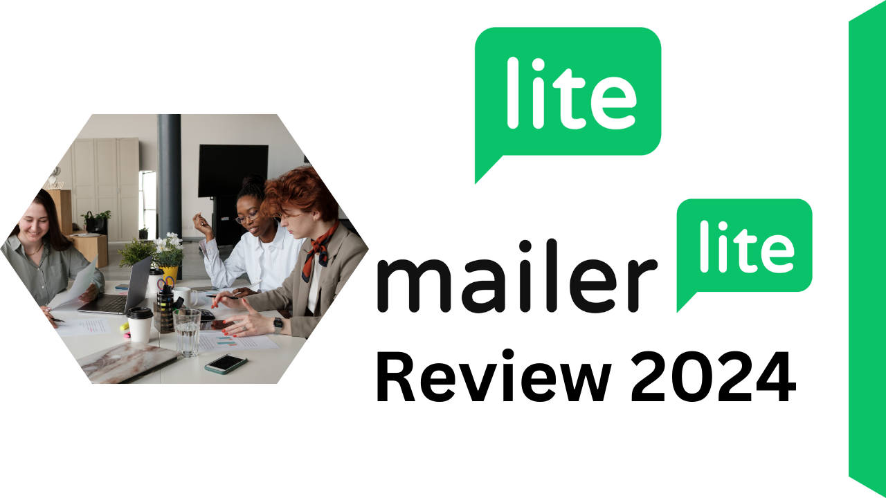 Read more about the article MailerLite Review: A Comprehensive Guide to This Powerful Email Marketing Tool [2024]