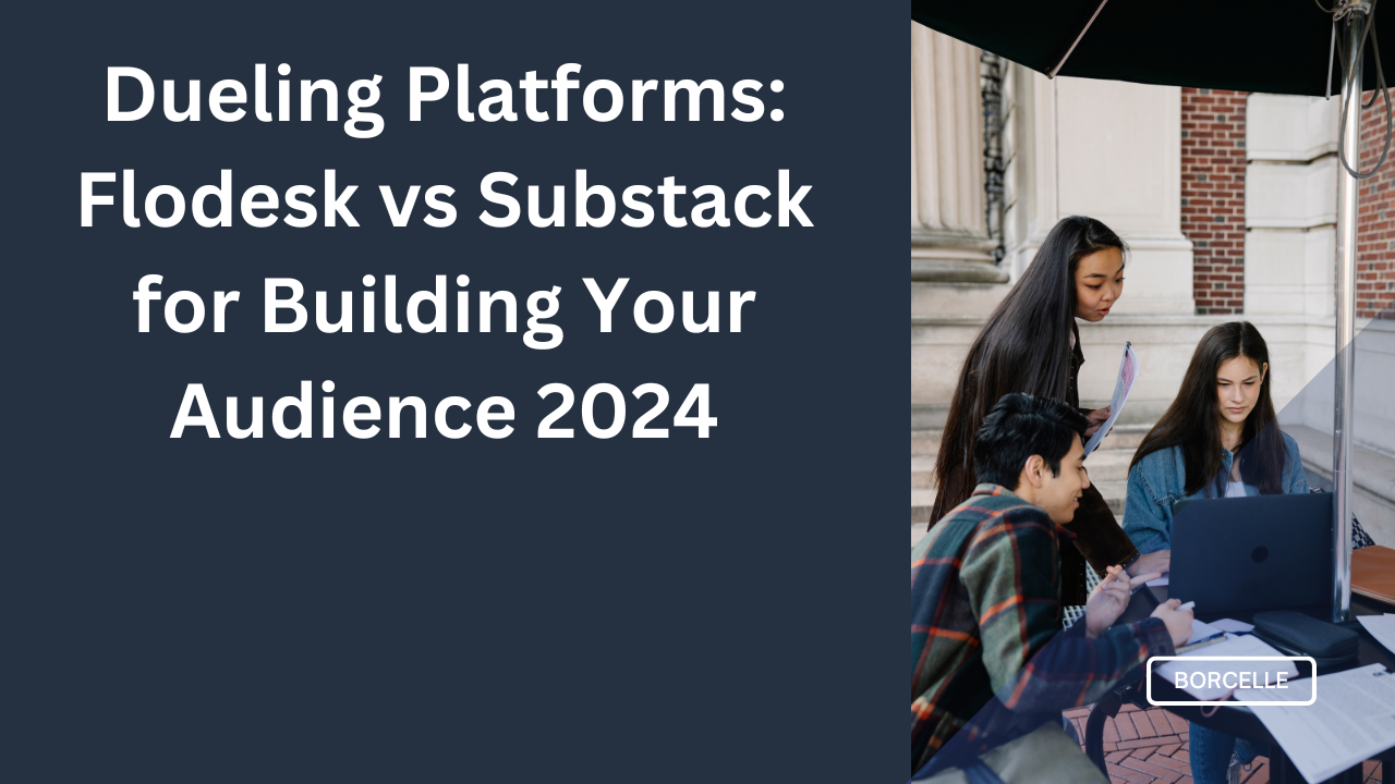 Read more about the article Dueling Platforms: Flodesk vs Substack for Building Your Audience 2024